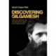 Discovering Gilgamesh: Geology, Narrative and the Historical Sublime in Victorian Culture