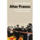 Following Franco: Spanish Culture and Politics in Transition