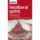 Neoliberal Gothic: International Gothic in the Neoliberal Age