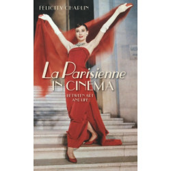 La Parisienne in Cinema: Between Art and Life