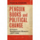 Penguin Books and Political Change: Britain's Meritocratic Moment, 1937–1988