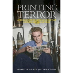 Printing Terror: American Horror Comics as Cold War Commentary and Critique