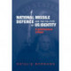 National Missile Defence and the Politics of Us Identity: A Poststructural Critique