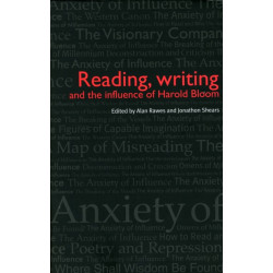 Reading, Writing and the Influence of Harold Bloom