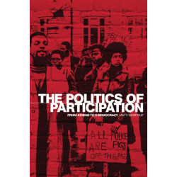 The Politics of Participation: From Athens to E-Democracy