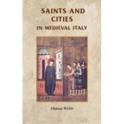 Saints and Cities in Medieval Italy