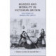 Murder and Morality in Victorian Britain: The Story of Madeleine Smith