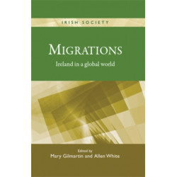 Migrations: Ireland in a Global World