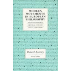 Modern Movements in European Philosophy: Phenomenology, Critical Theory, Structuralism