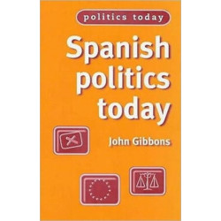 Spanish Politics Today