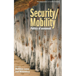 Security/Mobility: Politics of Movement