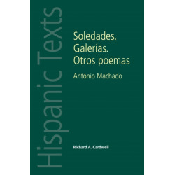 Soledades. Galerias. Otros Poemas: Antonio Machado