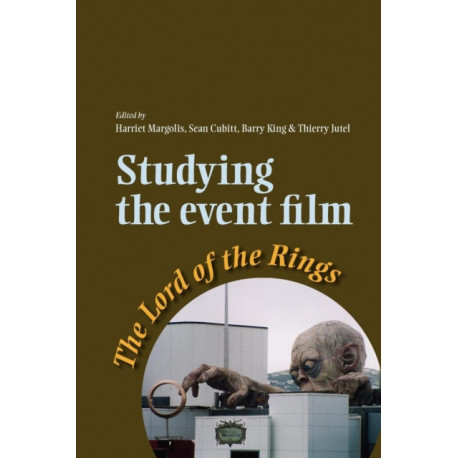 Studying the Event Film: The Lord of the Rings