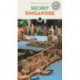 Secret Singapore Guide: A guide to the unusual and unfamiliar