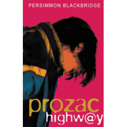 Prozac Highway