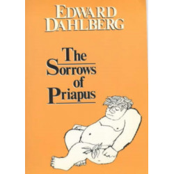 The Sorrows of Priapus