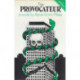 The Provocateur