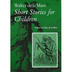 Walter de la Mare, Short Stories for Children