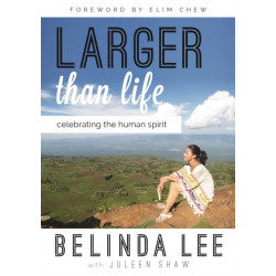 Larger Than Life: Celebrating the Human Spirit