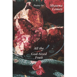 All the God-sized Fruit