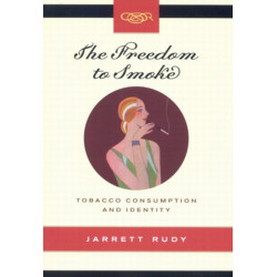The Freedom to Smoke: Tobacco Consumption and Identity