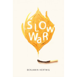 Slow War