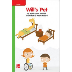 Reading Wonders Leveled Reader Will's Pet: Beyond Unit 7 Week 2 Grade K