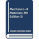Mechanics Of Materials 8th Edition, Si Units