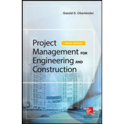 PROJECT MANAGEMENT FOR ENGINEERING AND CONSTRUCTION
