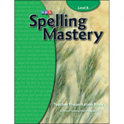 Spelling Mastery Level B, Teacher Materials