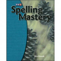 Spelling Mastery Level E, Student Workbook