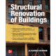 Structural Renovation of Buildings: Methods, Details, and Design Examples, Second Edition
