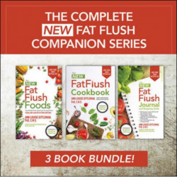 The Complete New Fat Flush Companion Series