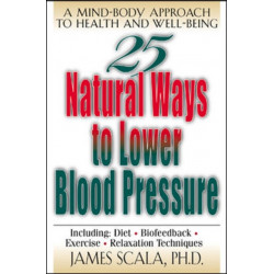 25 Nautural Ways To Lower Blood Pressure