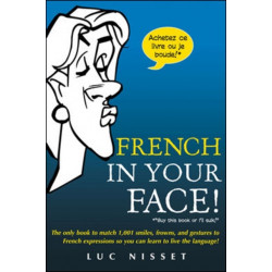 French In Your Face!