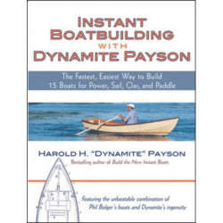 Instant Boatbuilding with Dynamite Payson