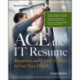 ACE the IT Resume