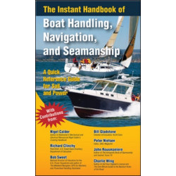 The Instant Handbook of Boat Handling, Navigation, and Seamanship
