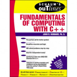 Schaum's Outline of Fundamentals of Computing with C++