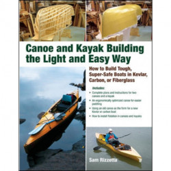 Canoe and Kayak Building the Light and Easy Way