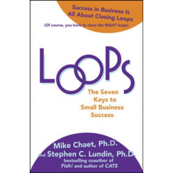 Loops: The Seven Keys to Small Business Success