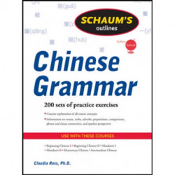 Schaum's Outline of Chinese Grammar