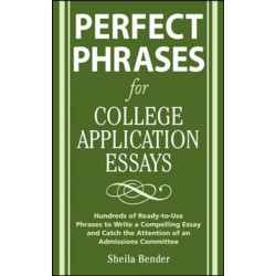 Perfect Phrases for College Application Essays