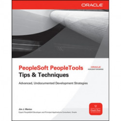 PeopleSoft PeopleTools Tips & Techniques
