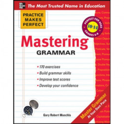 Practice Makes Perfect Mastering Grammar