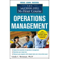 The McGraw-Hill 36-Hour Course: Operations Management
