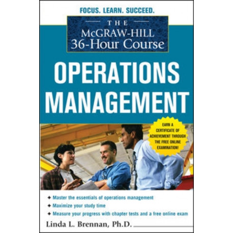 The McGraw-Hill 36-Hour Course: Operations Management
