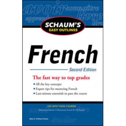 Schaum's Easy Outline of French, Second Edition