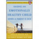 Raising an Emotionally Healthy Child When a Parent is Sick (A Harvard Medical School Book)