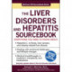 The Liver Disorders and Hepatitis Sourcebook
